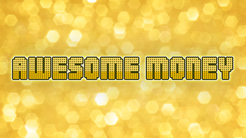 Awesome money